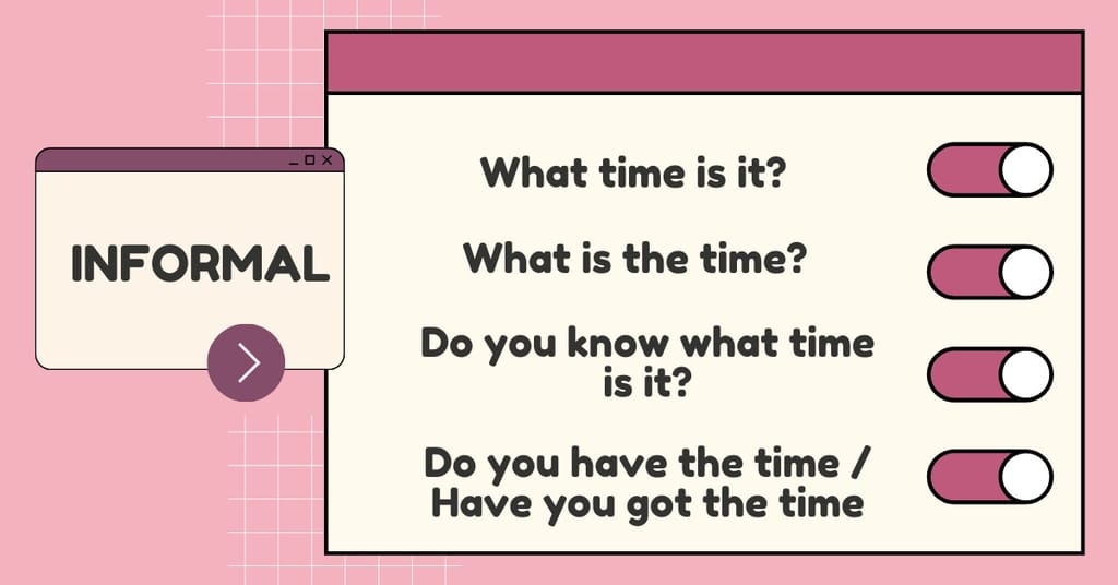 Cách đặt câu hỏi về giờ trong tiếng Anh