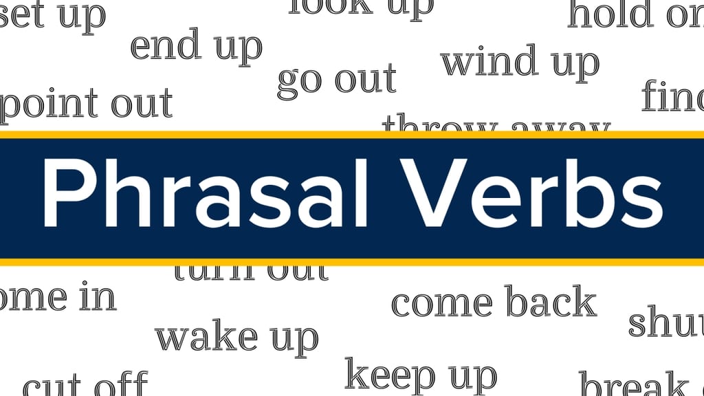 Học Phrasal Verbs