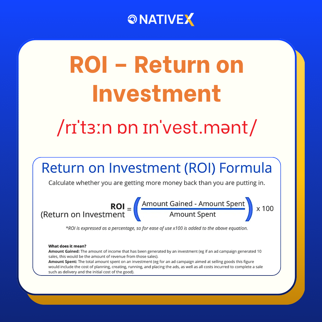 ROI - Return on Investment