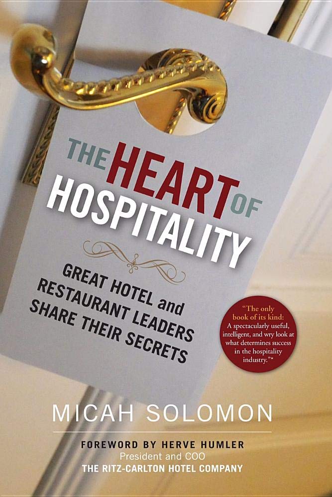 tài liệu tiếng Anh chuyên ngành khách sạn nhà hàng The Heart of Hospitality by Micah Solomon