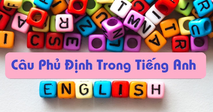 Các cách nói mang ý nghĩa phủ định trong tiếng Anh