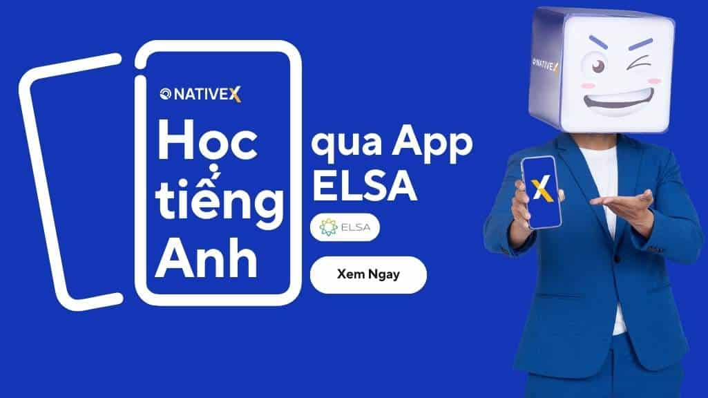 Review App Elsa Speak – Liệu Có Đáng Để Bỏ Tiền?