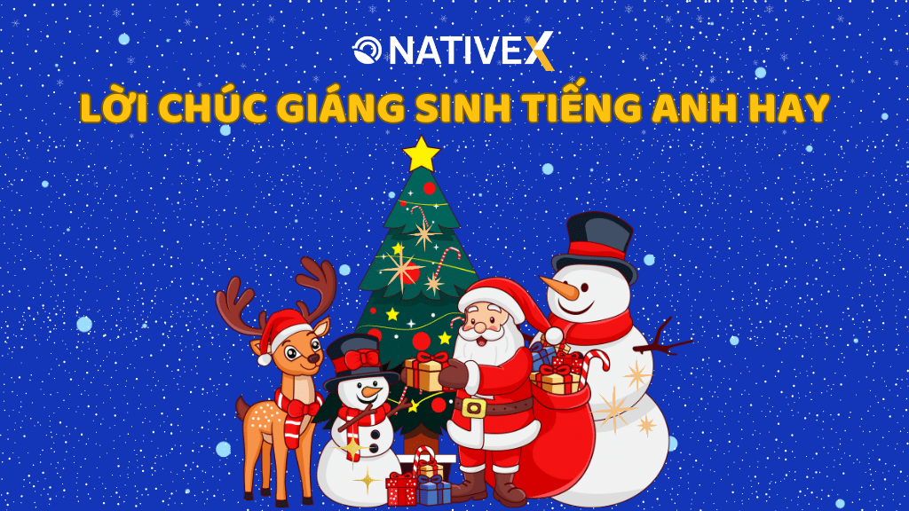 Lời Chúc Giáng Sinh Tiếng Anh Hay, Ý Nghĩa