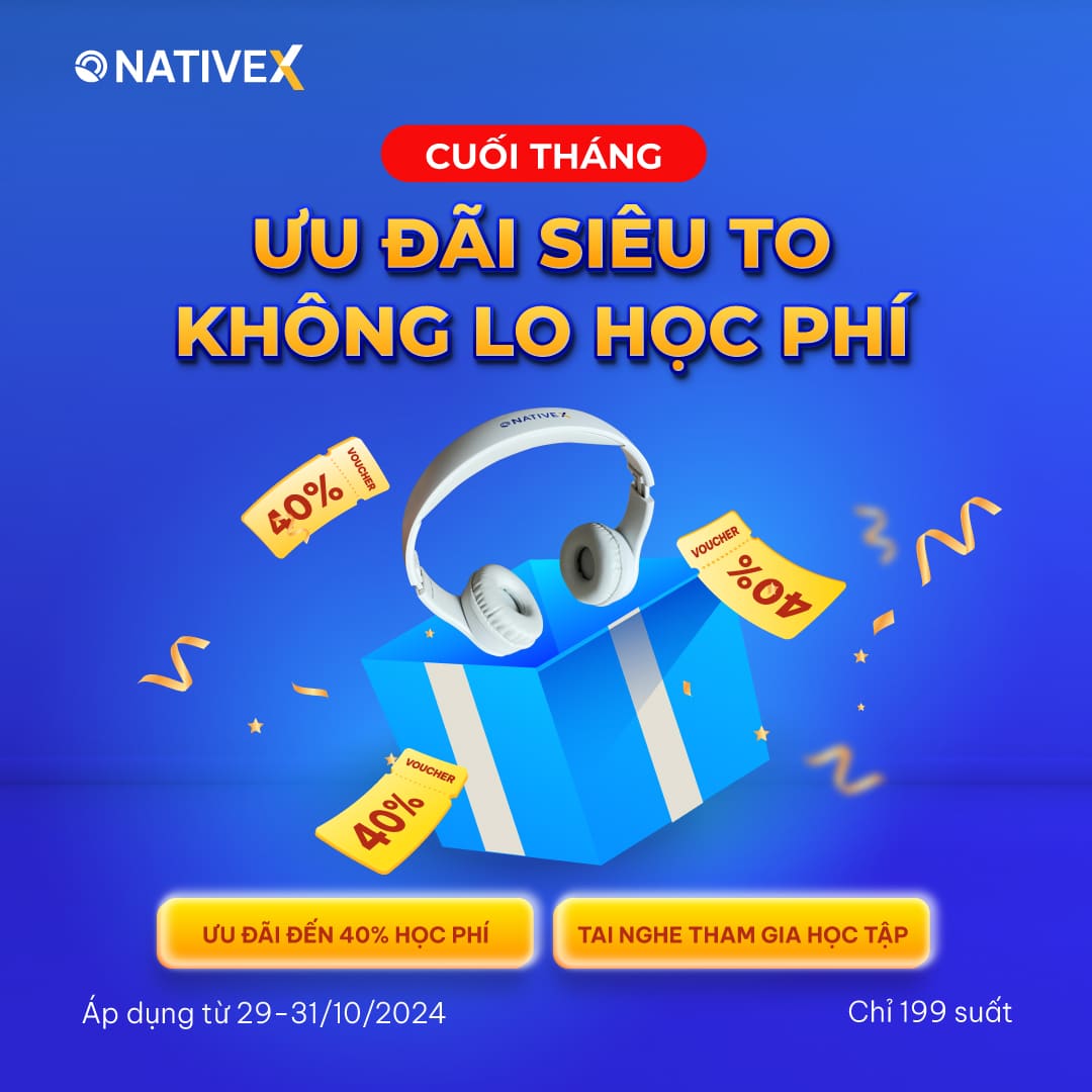 CUỐI THÁNG ƯU ĐÃI SIÊU TO CHẲNG LO HỌC PHÍ